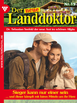 cover image of Der neue Landdoktor 19 – Arztroman